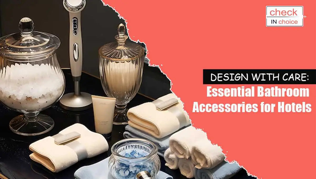 Bathroom Accessories